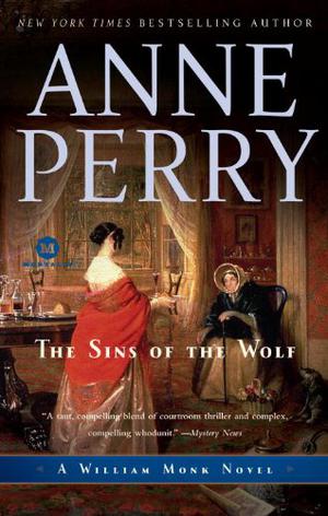 The Sins of the Wolf (William Monk #5)