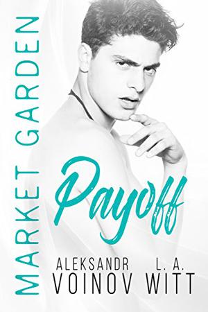 Payoff (Market Garden #6)