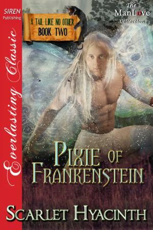 Pixie of Frankenstein (A Tail Like No Other #2)