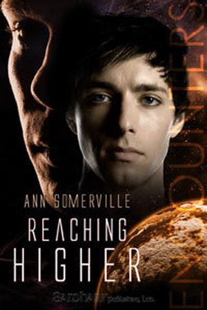 Reaching Higher (Encounters #2)