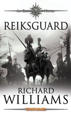 Reiksguard (Empire Army #1)