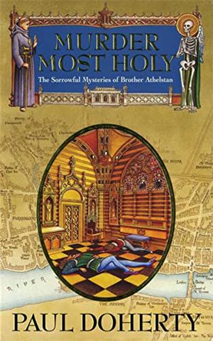Murder Most Holy by Paul Doherty, P. Harding