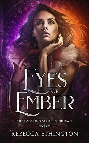 Eyes of Ember (Imdalind #2)