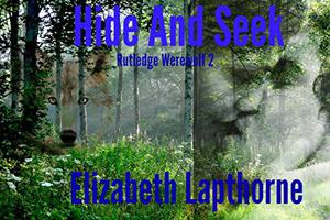 Hide And Seek (Rutledge Werewolves #2)