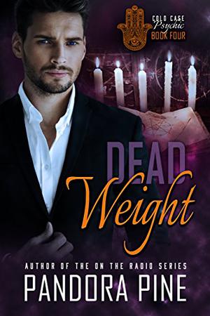 Dead Weight (Cold Case Psychic #4)
