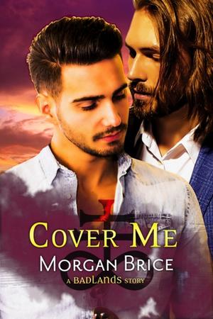 Cover Me (Badlands #2.5)