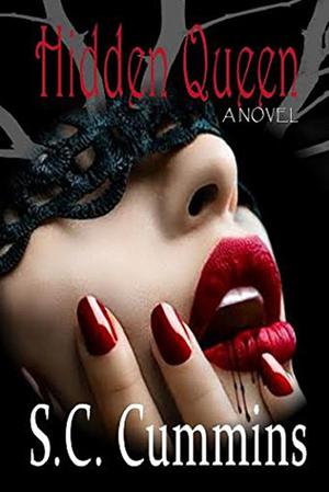 Hidden Queen by S.C. Cummins
