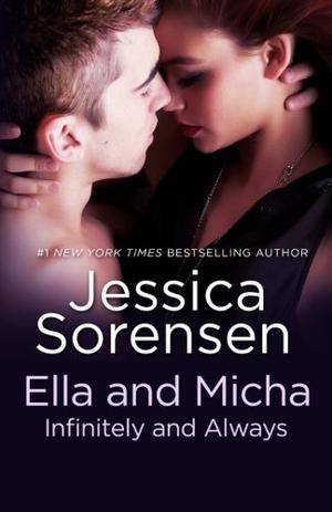 Ella and Micha: Infinitely and Always (The Secret #4.6)