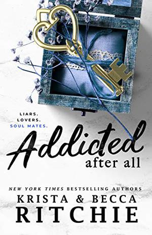 Addicted After All (Addicted World #7)