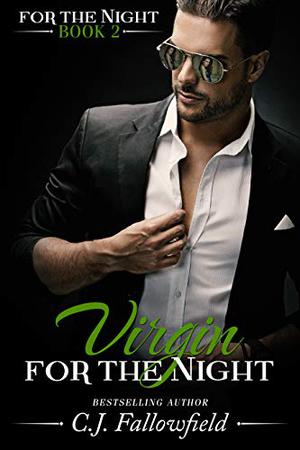 Virgin for the Night (For the Night #2)