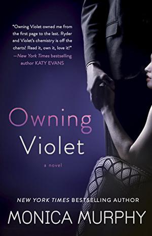 Owning Violet (The Fowler Sisters #1)