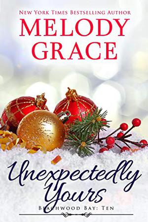 Unexpectedly Yours (Beachwood Bay #6)