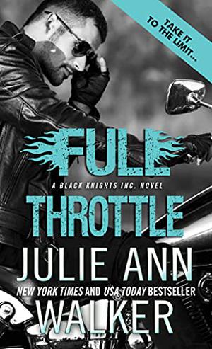 Full Throttle (Black Knights Inc. #7)
