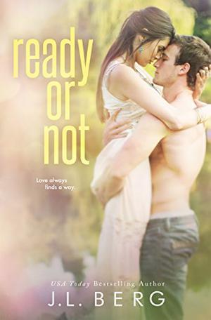 Ready or Not (Ready #4)