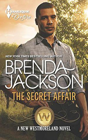 The Secret Affair (The Westmorelands #29)