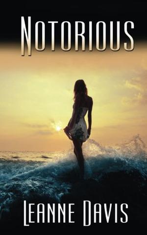 Notorious (The Seaclusion #2)