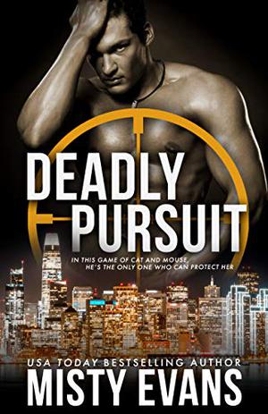 Deadly Pursuit (Southern California Violent Crimes Taskforce #1)