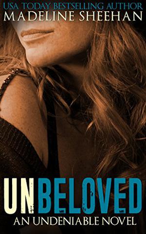 Unbeloved (Undeniable #4)