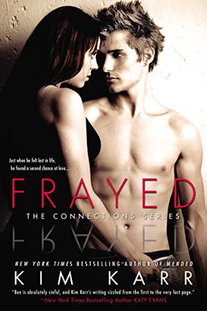 Frayed (Connections #4)