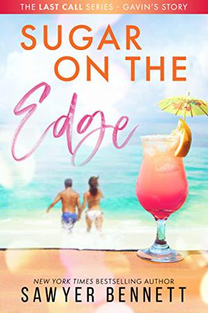 Sugar on the Edge by Sawyer Bennett