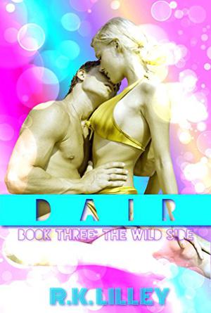 DAIR by R.K. Lilley