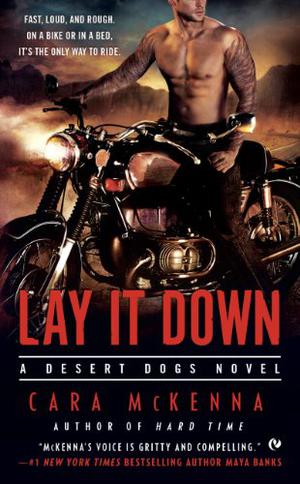 Lay It Down by Cara McKenna