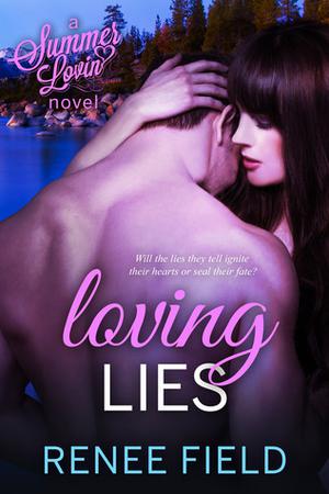 Loving Lies (Summer Lovin' #3)