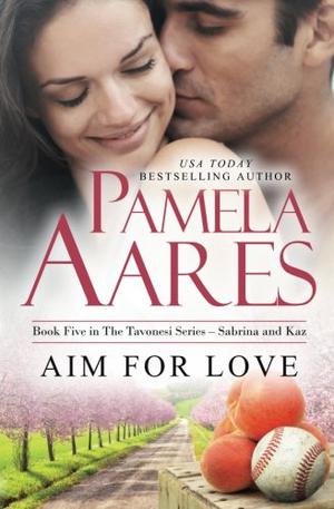 Aim for Love (Tavonesi #5)