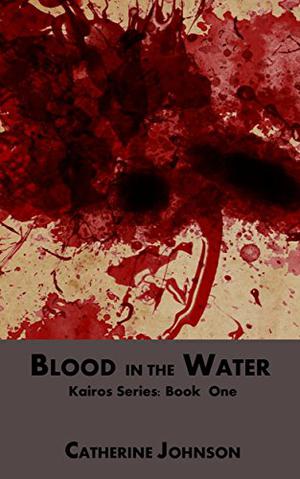 Blood in the Water (Kairos #1)
