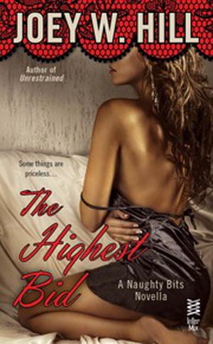 The Highest Bid (Naughty Bits #4)