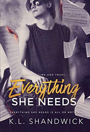 Everything She Needs (The Everything Trilogy #2)