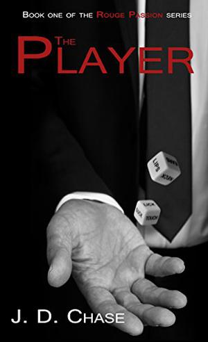 The Player by J.D. Chase