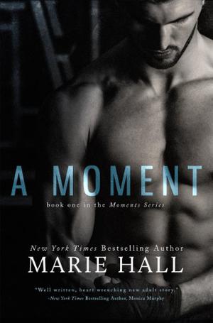 A Moment (Moments #1)