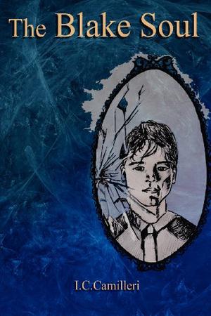 The Blake Soul by I.C. Camilleri