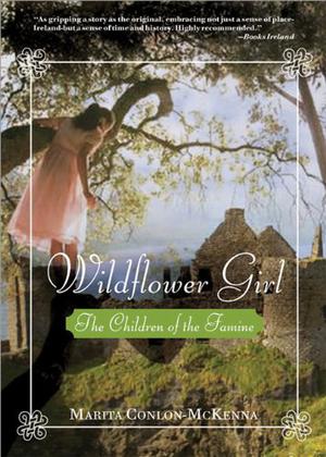 Wildflower Girl (Children of the Famine #2)