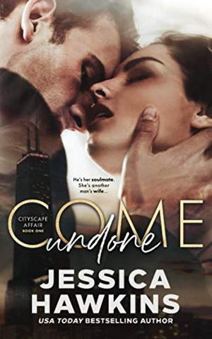 Come Undone: 1 (The Cityscape #1)