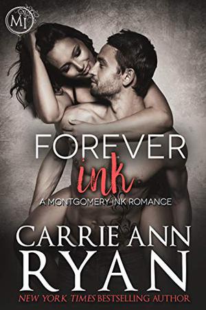 Forever Ink (Montgomery Ink #1.5)