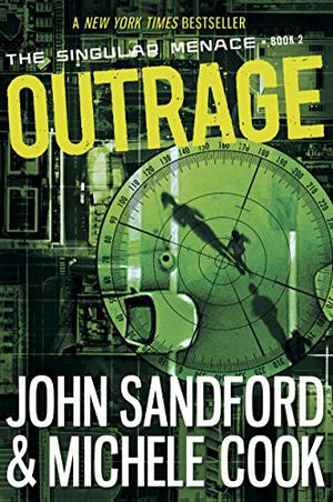Outrage  (The Singular Menace, 2) (The Singular Menace #2)