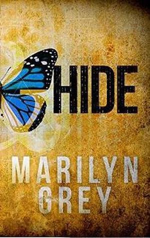 Hide by Marilyn Grey