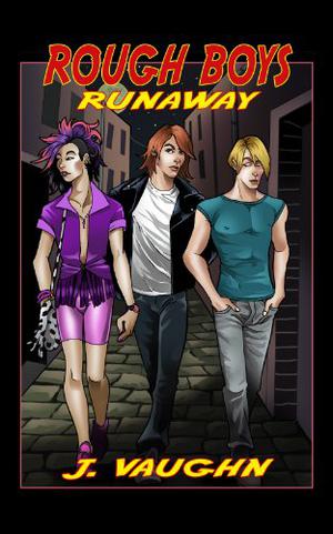 Runaway (Rough Boys #1)