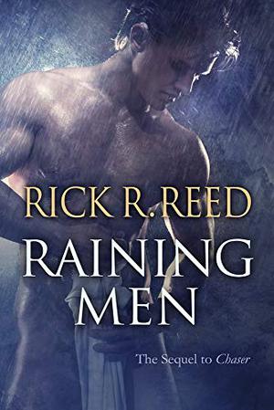 Raining Men by Rick R. Reed