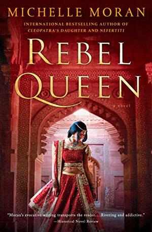 Rebel Queen by Michelle Moran