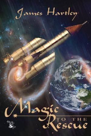 Magic to the Rescue by James Hartley