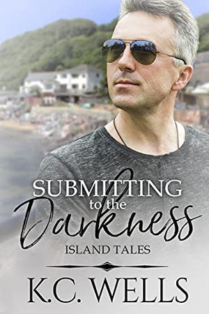 Submitting to the Darkness (Island Tales #3)