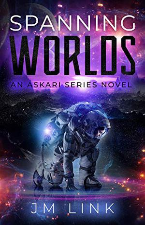 Spanning Worlds (Saving Askara #3)
