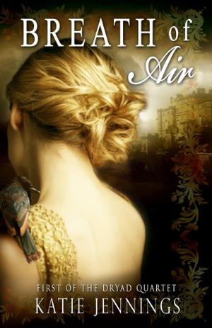 Breath of Air (Dryad Quartet #1)