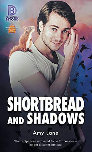 Shortbread and Shadows by Amy Lane