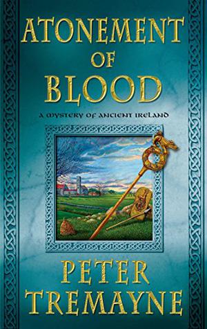 Atonement of Blood (Sister Fidelma #24)