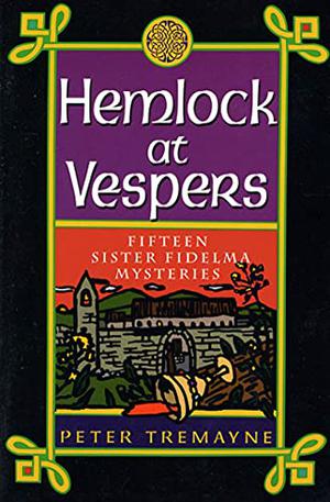 Hemlock at Vespers (Sister Fidelma #9)