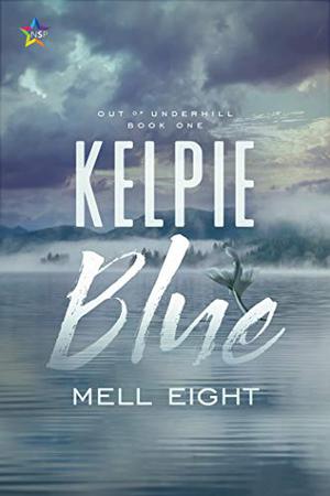 Kelpie Blue by Mell Eight